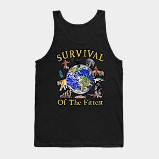 Survival Of The Fittest Tank Top